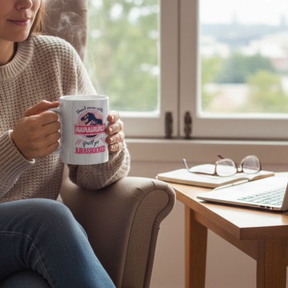 Mamasaurus |  ceramic mug