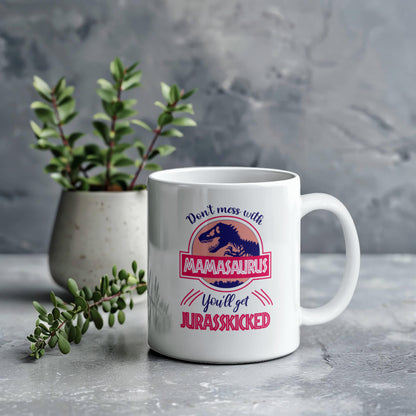 Mamasaurus |  ceramic mug